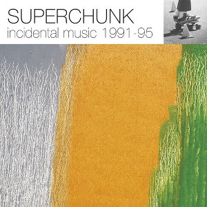 Superchunk - Incidental Music: 1991 - 1995 - Reissue (Vinyl) - 1 of 1
