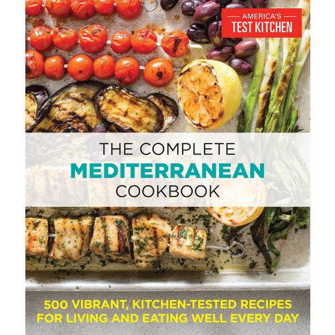 The Complete Mediterranean Cookbook (The Complete Atk Cookbook) - by America's Test Kitchen (Paperback) - image 1 of 1