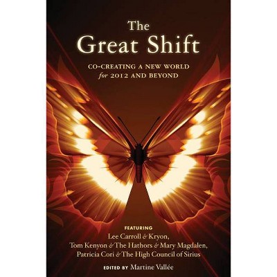 The Great Shift - (Paperback)