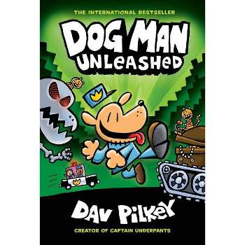 Dog Man Unleashed: From the Creator of Captain Underpants (Dog Man #2), Volume 2 - by Dav Pilkey (Hardcover)