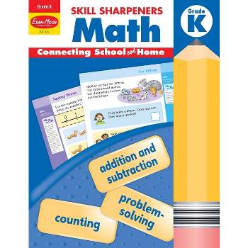 Skill Sharpeners: Math, Kindergarten Workbook - by  Evan-Moor Educational Publishers (Paperback)