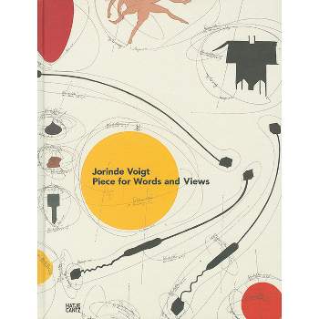 Jorinde Voigt: Pieces for Words and Views - by  David Nolan (Hardcover)