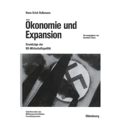 Ökonomie und Expansion - (Beiträge Zur Militärgeschichte) by  Hans-Erich Volkmann (Hardcover)