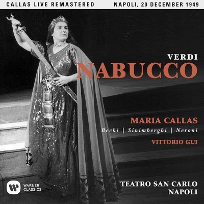 Maria Callas - Verdi: Nabucco (Napoli, 20/12/1949) (CD)