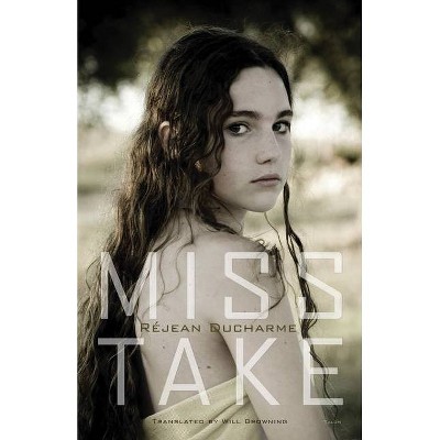 Miss Take - by  Réjean DuCharme (Paperback)