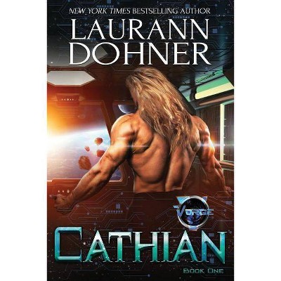 Cathian - (Vorge Crew) by  Laurann Dohner (Paperback)