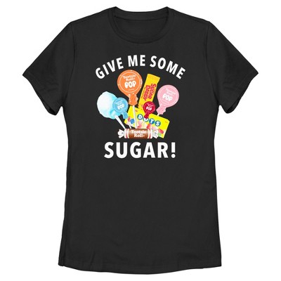 Women's Tootsie Roll Give Me Some Sugar Candy T-Shirt