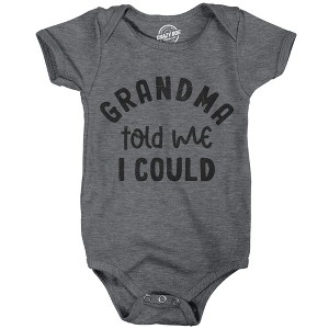 Grandma Told Me I Could Baby Bodysuit Funny Sarcastic Graphic Novelty Jumper For Infants - Crazy Dog Baby Bodysuit - 1 of 4