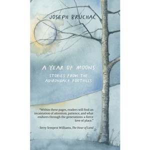 A Year of Moons - by  Joseph Bruchac (Paperback) - 1 of 1