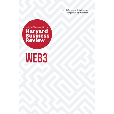 Web3: The Insights You Need from Harvard Business Review - (HBR Insights) (Paperback)