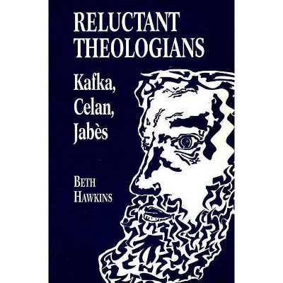 Reluctant Theologians - (Studies in Religion and Literature) by  Beth Hawkins (Paperback)