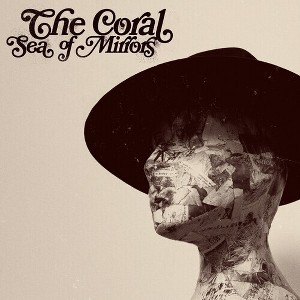 The Coral - Sea Of Mirrors - 1 of 1