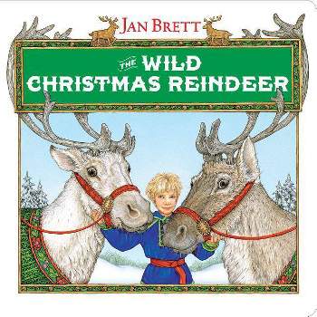 The Wild Christmas Reindeer - by Jan Brett
