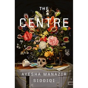 The Centre - by Ayesha Manazir Siddiqi - 1 of 1