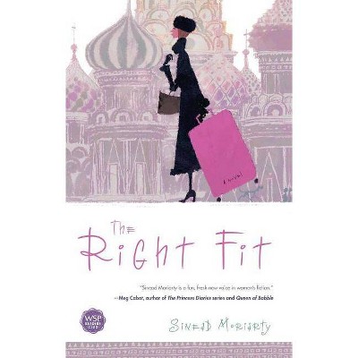 The Right Fit - by  Sinead Moriarty (Paperback)