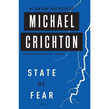 State of Fear - by  Michael Crichton (Paperback)