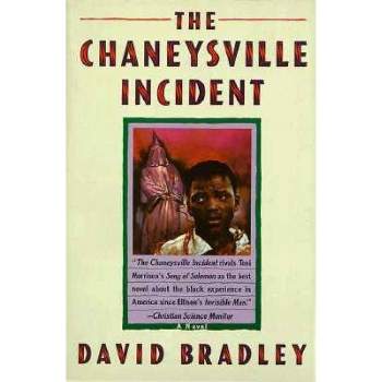 The Chaneysville Incident - by  David Bradley (Paperback)