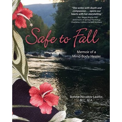 Safe to Fall - by  Bonnie N Lawlor (Paperback)