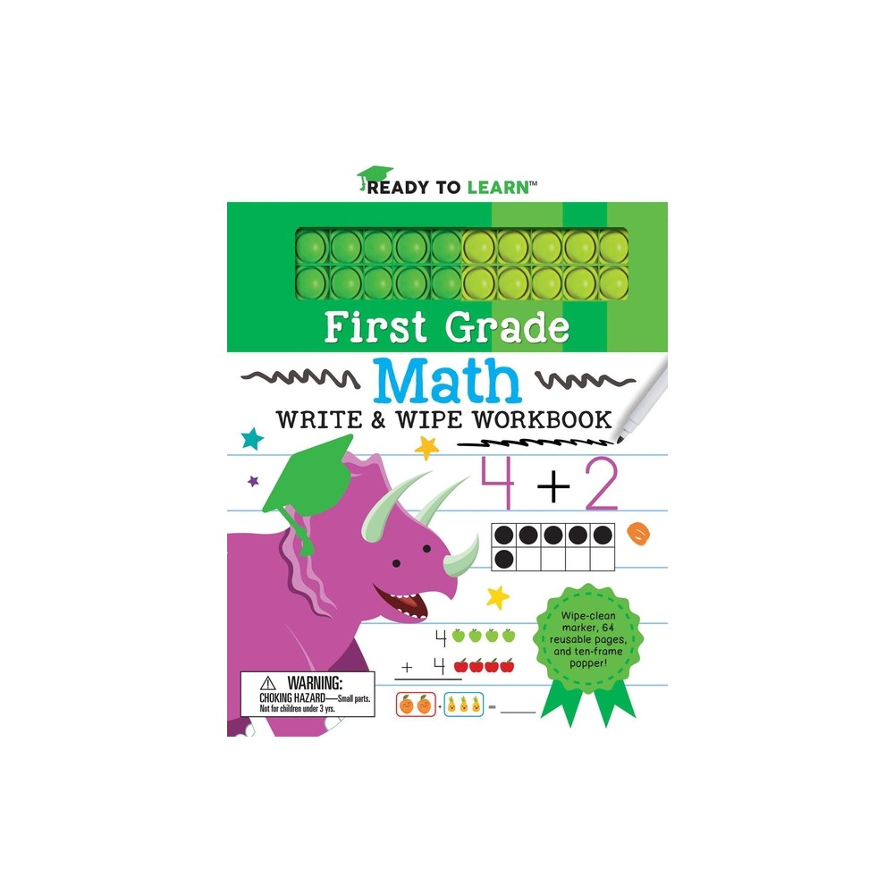 Ready to Learn: First Grade Math Write & Wipe Workbook with Popper - by Editors of Silver Dolphin Books (Spiral Bound)