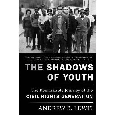 The Shadows of Youth - by  Andrew B Lewis (Paperback)