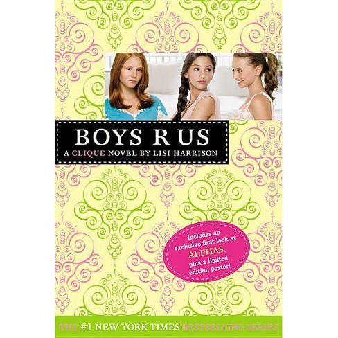 The Clique #11: Boys R Us ( Clique) (paperback) By Lisi Harrison : Target
