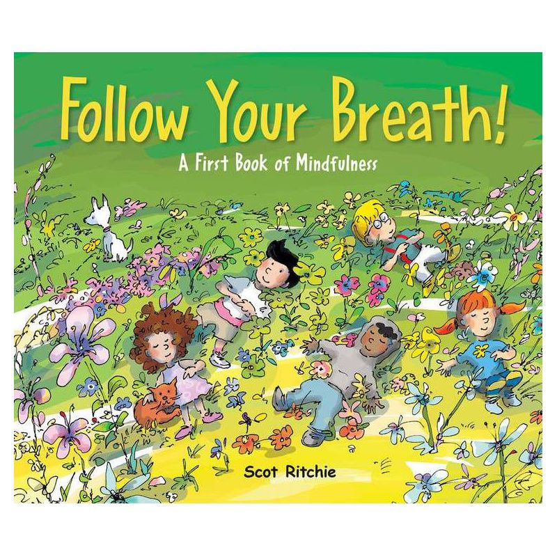 Follow Your Breath! - (Exploring Our Community) by  Scot Ritchie (Hardcover), 1 of 2