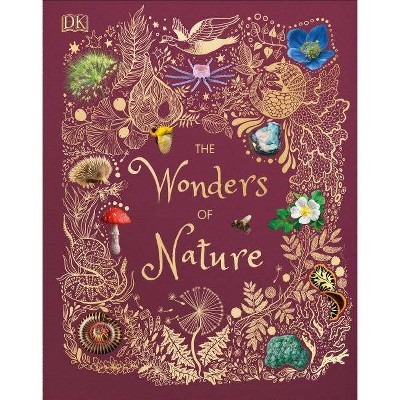 The Wonders of Nature - by  Ben Hoare (Hardcover)