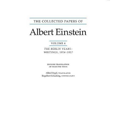 The Collected Papers of Albert Einstein, Volume 6 (English) - (Paperback)