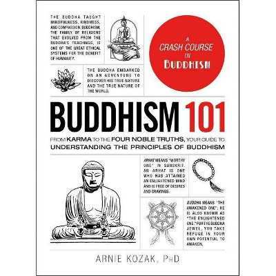 Buddhism 101 - (Adams 101) by  Arnie Kozak (Hardcover)