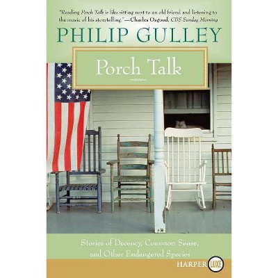 Porch Talk - (Distribution) Large Print by  Philip Gulley (Paperback)