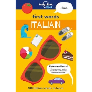 Lonely Planet Kids First Words - Italian - (Paperback) - 1 of 1