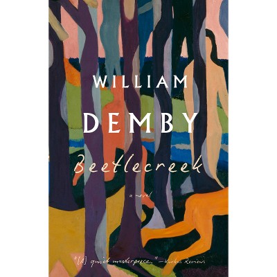 Beetlecreek - by  William Demby (Paperback)