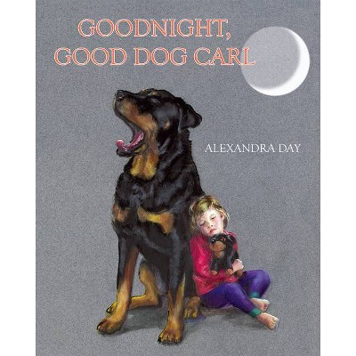 Goodnight, Good Dog Carl - (Good Dog Carl Collection) by  Alexandra Day (Board Book)