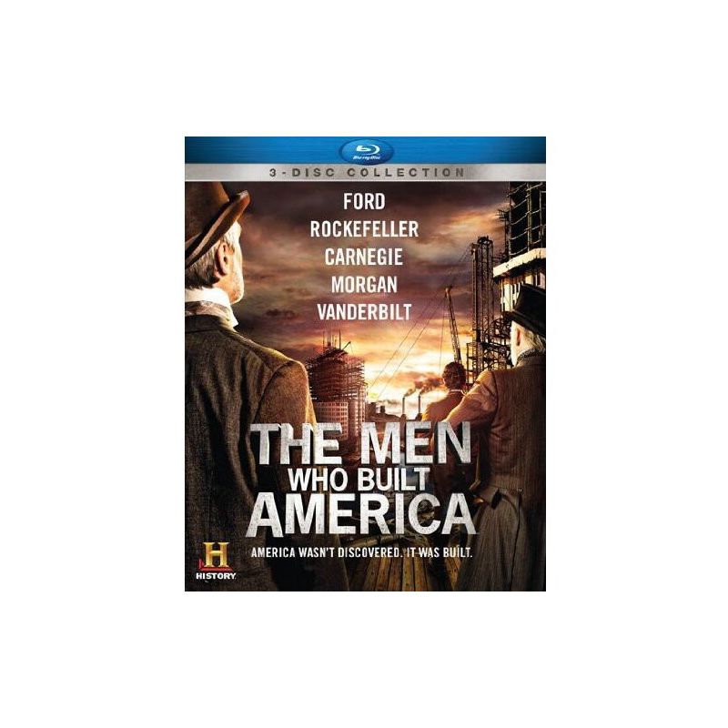 The Men Who Built America, 1 of 2