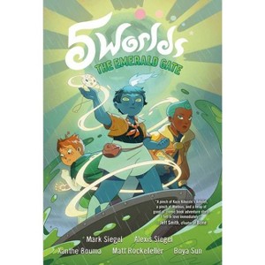5 Worlds Book 5: The Emerald Gate - by Mark Siegel & Alexis Siegel - 1 of 1