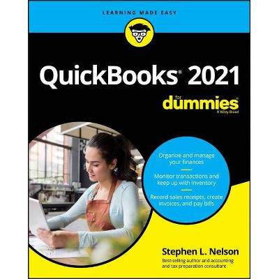 QuickBooks 2021 for Dummies - by  Stephen L Nelson (Paperback)