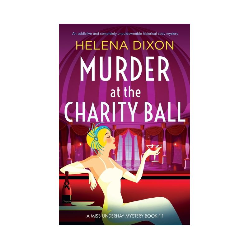 Murder at the Charity Ball - (A Miss Underhay Mystery) by  Helena Dixon (Paperback), 1 of 2