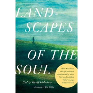Landscapes of the Soul - (Paperback) - 1 of 1