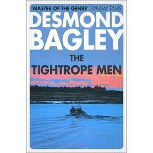 The Tightrope Men - by  Desmond Bagley (Paperback) - 1 of 1