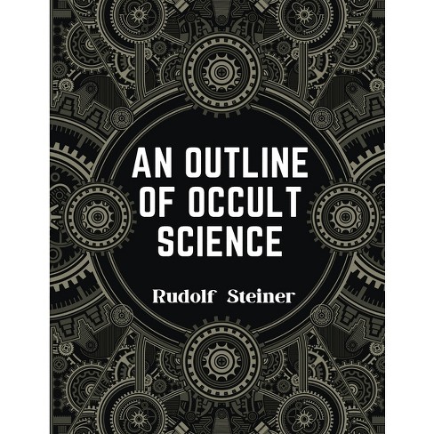 Occult Science -- Rudolf Steiner -- 1963 HC -- astrology / top esoteric