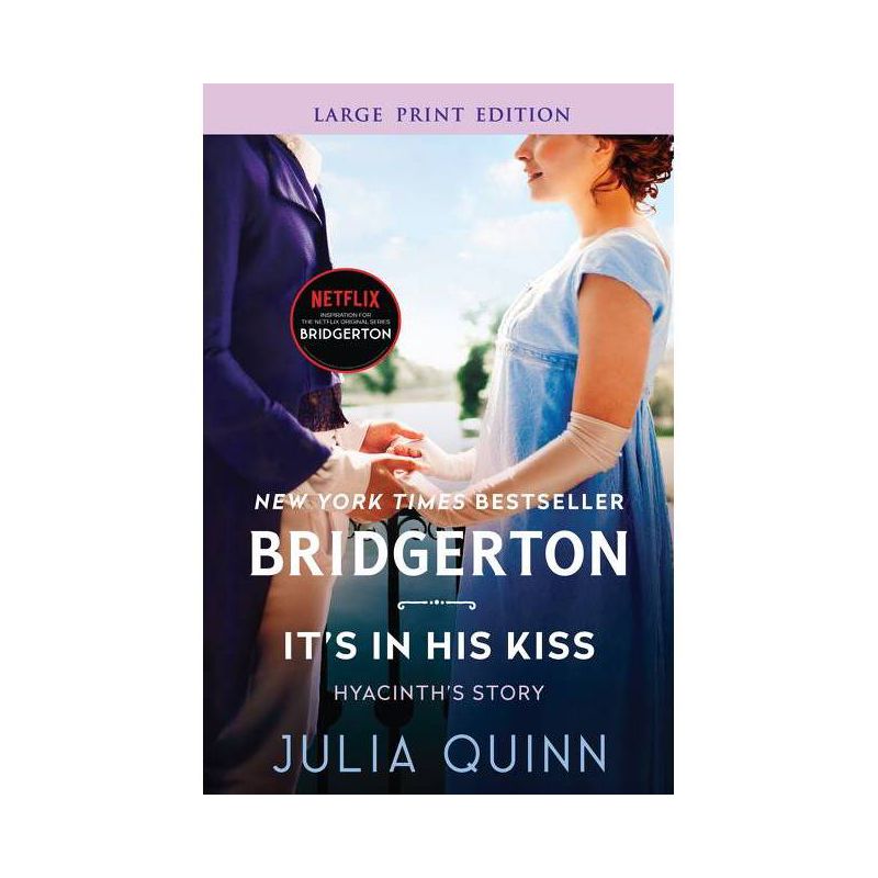 It's in His Kiss - (Bridgertons) Large Print by  Julia Quinn (Paperback), 1 of 2