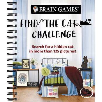 Brain Games - Find the Cat Challenge - (Brain Games - Picture Puzzles) by  Publications International Ltd & Brain Games (Spiral Bound)