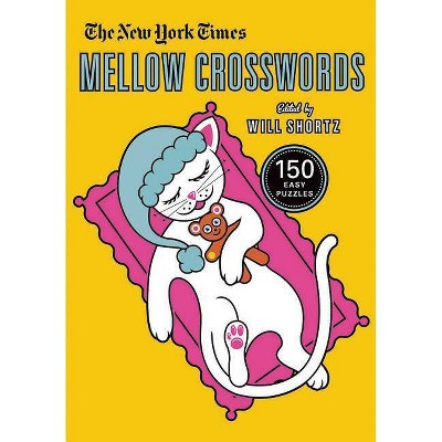 The New York Times Mellow Crosswords - (Paperback)