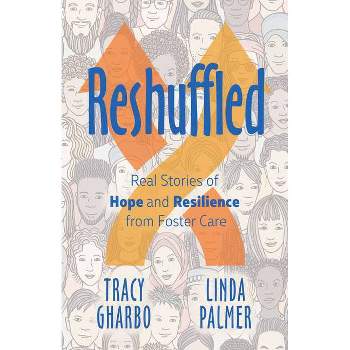 Reshuffled - by  Tracy Gharbo & Linda Palmer (Paperback)