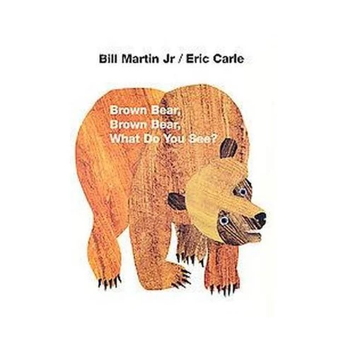 Brown Bear, Brown Bear, What Do You See? (Board Book) by Bill Martin - image 1 of 1