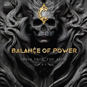 Balance of Power - Fresh From The Abyss (CD) - 1 of 1