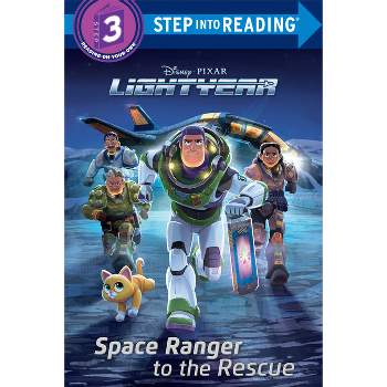 Space Ranger to the Rescue (Disney/Pixar Lightyear) - (Step Into Reading) by  Random House Disney (Paperback)