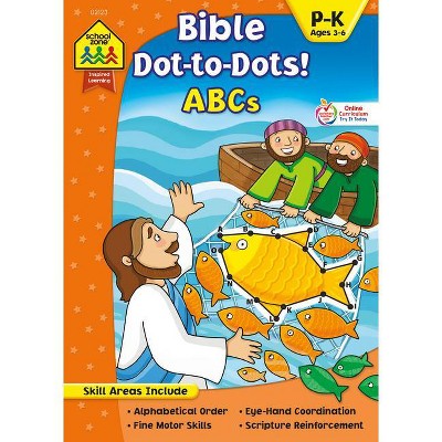 School Zone Bible Dot-To-Dots! ABCs Workbook - (Inspired Learning) (Paperback)