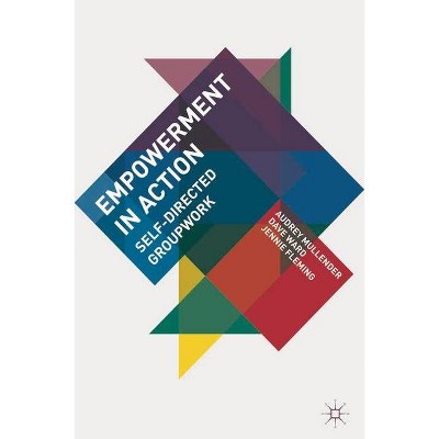 Empowerment in Action - by  Audrey Mullender & Dave Ward & Jennie Fleming (Paperback)