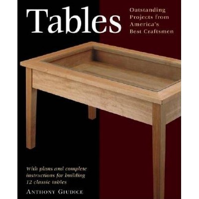 Tables - by  Anthony Guidice (Paperback)